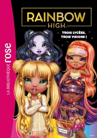 Image de Rainbow High 16 - Trois lycées, trois visions !
