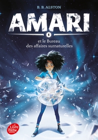 Image de Amari et le bureau des affaires surnaturelles - Tome 1