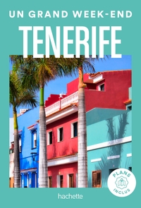 Image de Tenerife Guide Un Grand Week-end