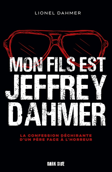 Image de Mon fils est Jeffrey Dahmer