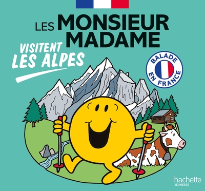 Image de Les Monsieur Madame visitent les Alpes