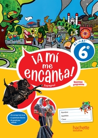 Picture of A mi me Encanta 6e - Livre cahier - Ed. 2025