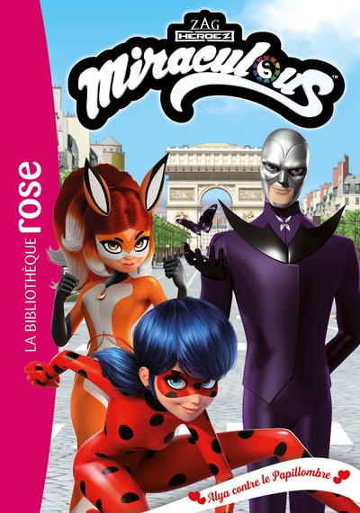 Image de Miraculous 43 - Alya contre le Papillombre