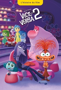 Image de VICE-VERSA 2 - L'Histoire du film - Disney Pixar