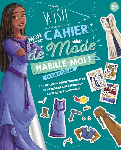 Picture of WISH, ASHA ET LA BONNE ÉTOILE - Habille-moi ! - Mon cahier de mode - La vie à Rosas - Disney