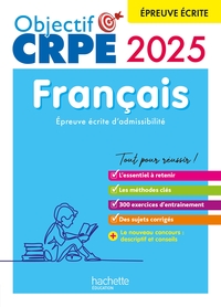 Picture of Objectif CRPE 2025 - Français - épreuve écrite d'admissibilité