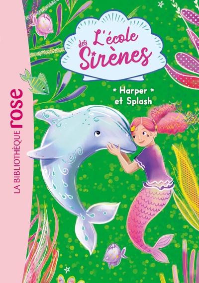 Picture of L'école des Sirènes 06 - Harper et Splash