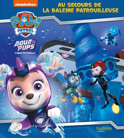 Image de Pat' Patrouille - Aqua Pups - Au secours de la Baleine Patrouilleuse