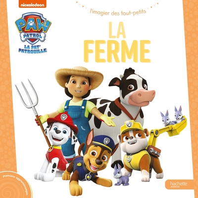 Image de Pat' Patrouille - Mon imagier - La ferme