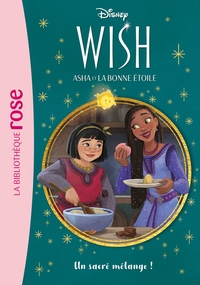 Picture of Wish, Asha et la bonne étoile 07 - Un sacré mélange !