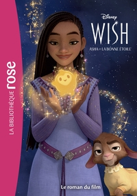Image de Bibliothèque Disney - Wish : Asha et la bonne étoile - Le roman du film
