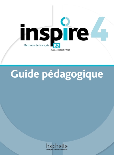 Image de Inspire 4 - Guide pédagogique (B2)