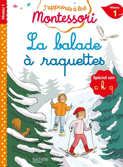 Image de La balade à raquettes, niveau 1 - J'apprends à lire Montessori