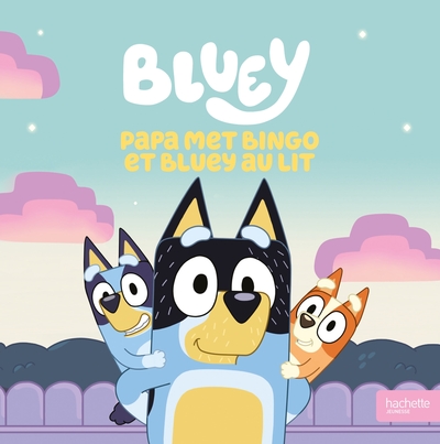 Image de Bluey - Papa met Bingo et Bluey au lit
