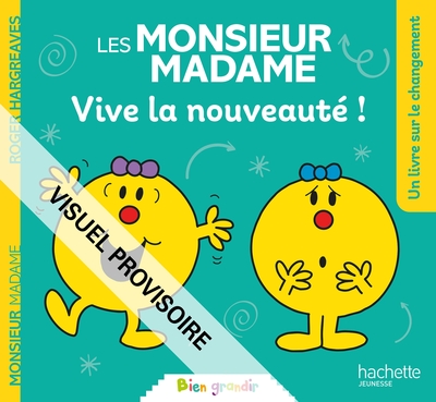 Image de Les Monsieur Madame - Vive la nouveauté !