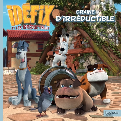 Image de Idéfix et les Irréductibles - Graine d'Irréductible
