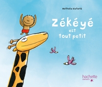 Picture of Zékéyé est tout petit - Une histoire animée