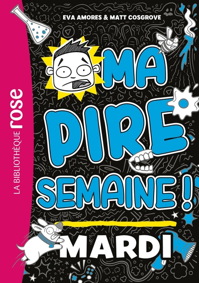 Picture of Ma pire semaine 02 - Mardi
