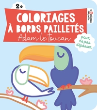 Picture of Coloriages à bords pailletés - Adam le toucan