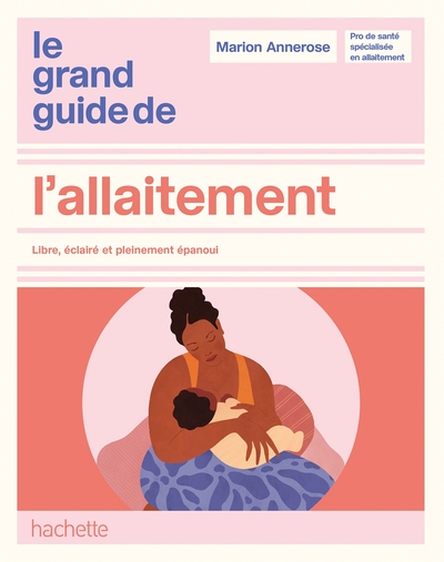 Image de Le grand guide de l'allaitement