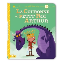 Image de La couronne du petit roi Arthur