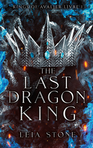 Image de Kings of Avalier - Tome 1 : The Last Dragon King (édition française)