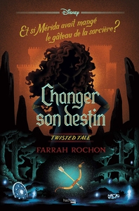 Picture of Twisted Tale - Changer son destin