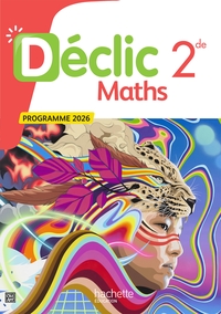 Picture of Déclic Mathématiques 2de - Livre élève - Ed. 2026