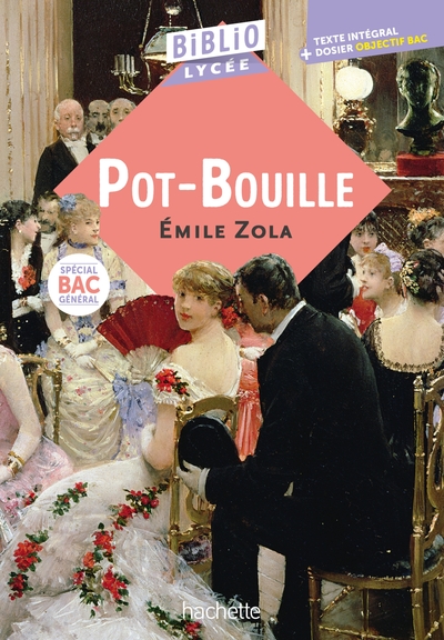 Image de BiblioLycée - Pot-Bouille, Zola - BAC Général 2027