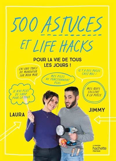 Image de 500 astuces et life hacks de la vie de tous les jours