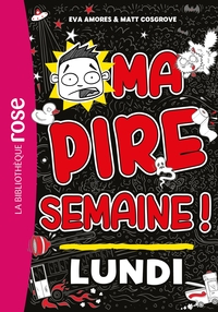 Picture of Ma pire semaine 01 - Lundi