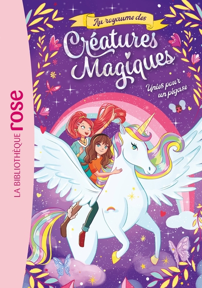 Image de Au royaume des créatures magiques 01 - Unies pour un pégase