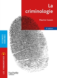 Image de Les Fondamentaux - La criminologie 9e édition