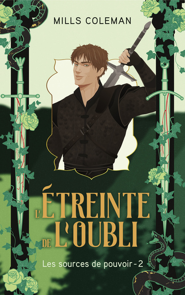Image de L'étreinte de l'oubli - Les Sources de pouvoir, Tome 2
