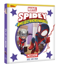 Image de SPIDEY ET SES AMIS EXTRAORDINAIRES - Mission avec Ant-Man - MARVEL