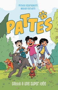 Image de PATTES - tome 1 - Gabby a une super idée