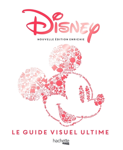 Picture of Disney - Guide visuel ultime (nouvelle édition enrichie)