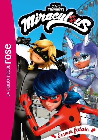 Image de Miraculous 45 - Erreur fatale