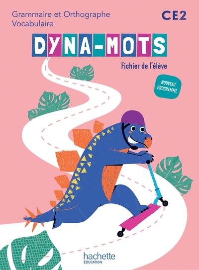 Image de Dyna-mots Français CE2 - Fichier élève - Ed. 2025