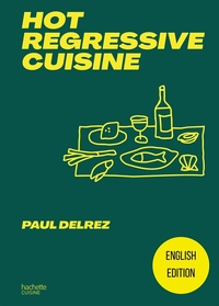 Image de Hot regressive cuisine - English edition