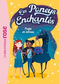 Image de Les Poneys Enchantés 01 - Magie et bêtises
