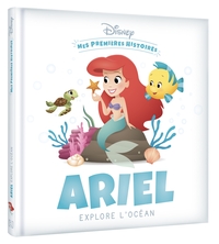 Image de DISNEY - Mes Premières Histoires - Ariel explore l'océan