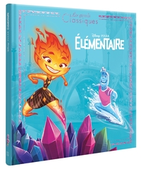 Image de ELEMENTAIRE - Les Grands Classiques - L'histoire du film - Disney Pixar