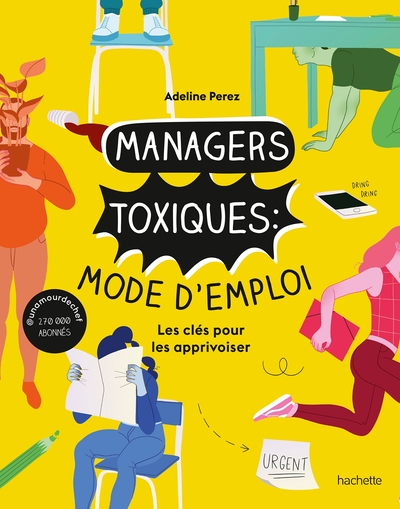 Picture of Managers toxiques : mode d'emploi