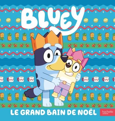 Image de Bluey - Le grand bain de Noël