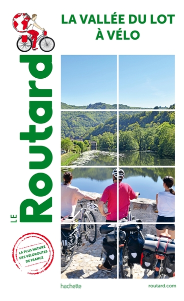Image de Guide du Routard Vallée du Lot à vélo
