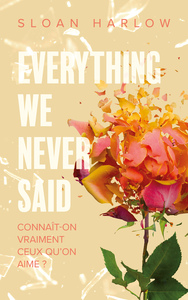 Picture of Everything we never said - Connaît-on vraiment ceux qu'on aime ?