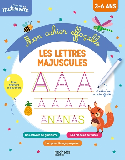 Picture of Toute ma maternelle Mon cahier effaçable d'écriture : Les lettres majuscules 3-6 ans