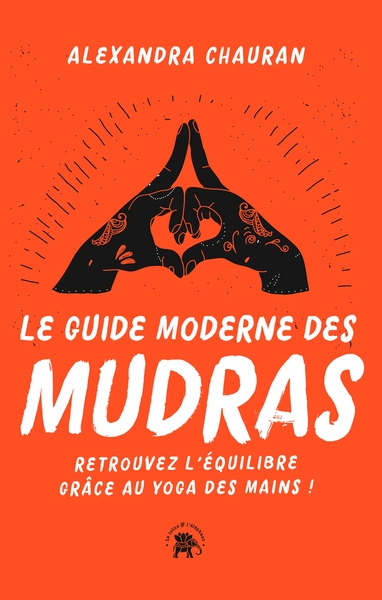 Image de Le guide moderne des Mudras