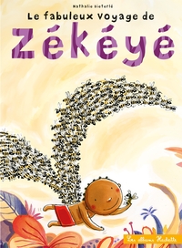 Picture of Le fabuleux voyage de Zékéyé